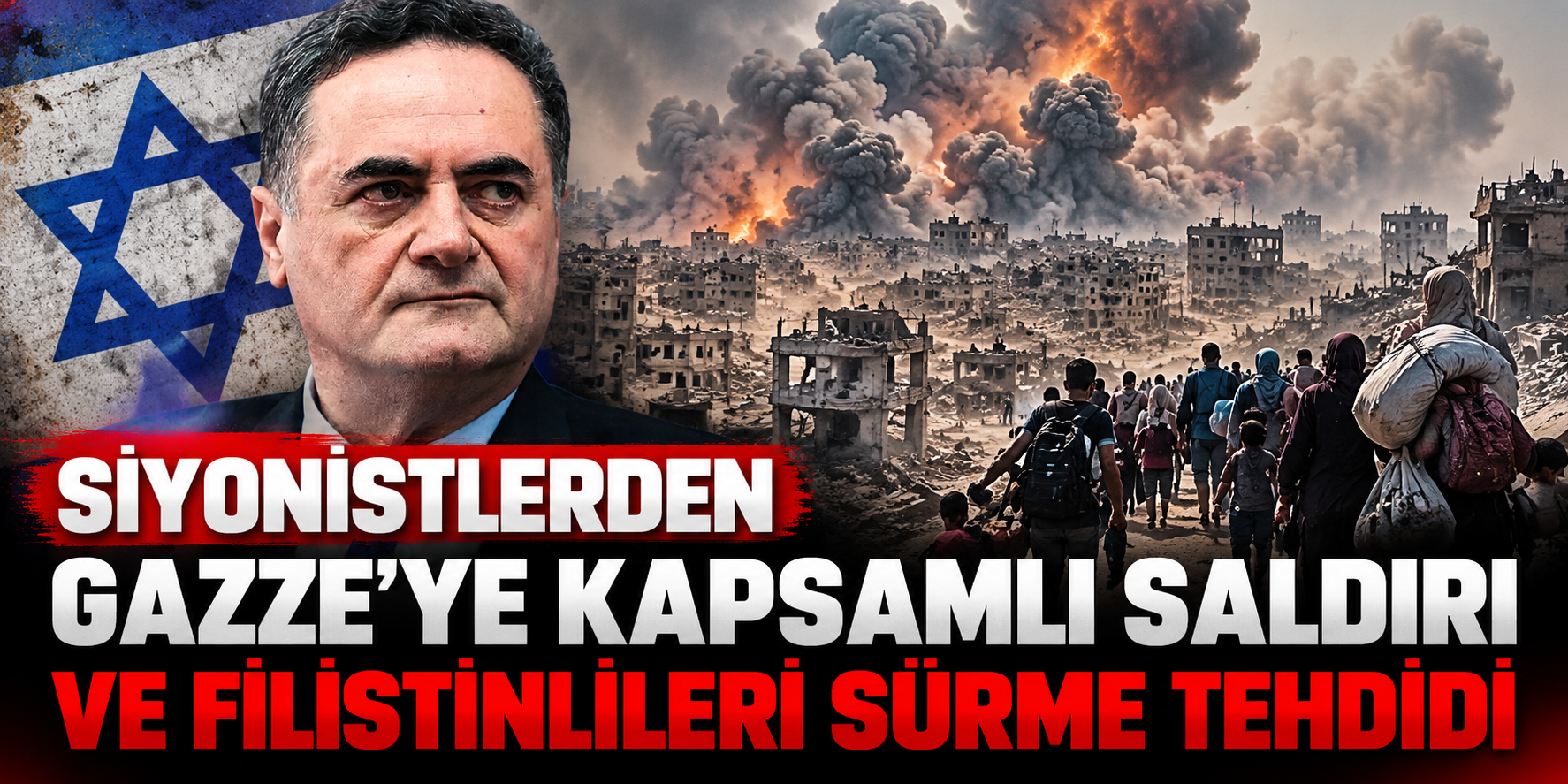 Siyonistlerden Gazze’ye kapsamlı saldırı ve Filistinlileri sürme tehdidi