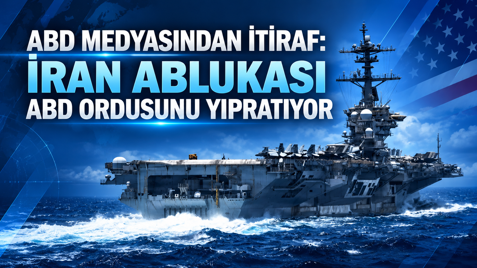 Bloomberg: İran ablukası ABD ordusunu yıpratıyor ve Çin'le yüzleşmeye hazır olma durumunu tehdit ediyor.