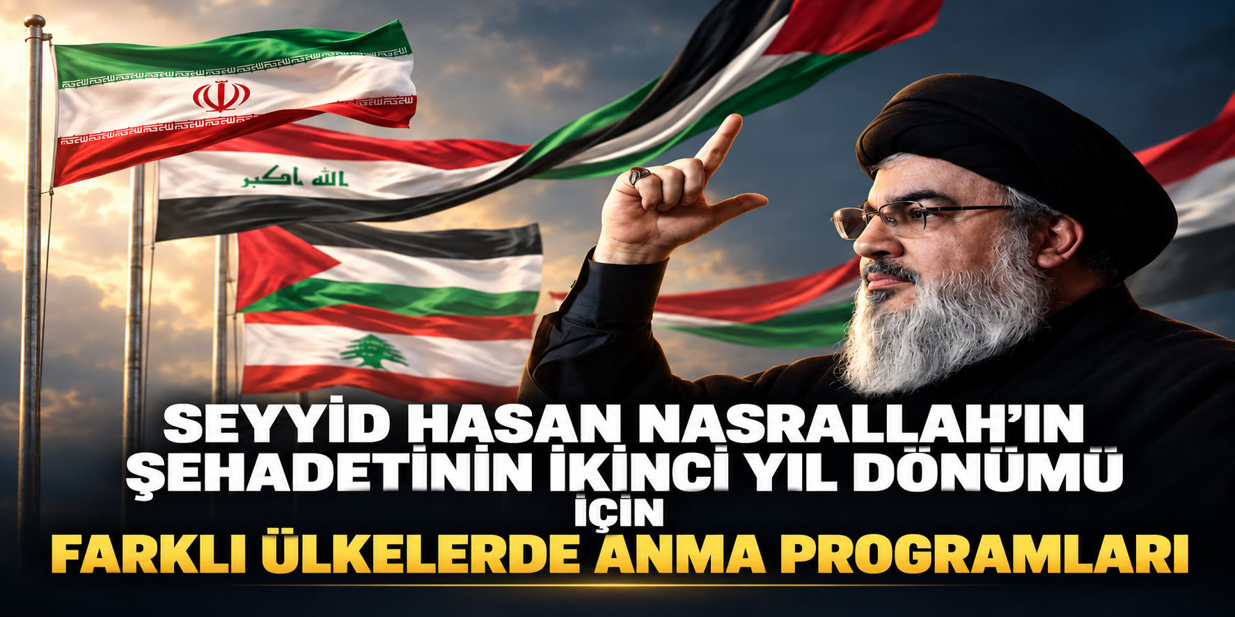 Seyyid Hasan Nasrallah’ın Şehadetinin İkinci Yıl Dönümü İçin Farklı Ülkelerde Anma Programları Düzenleniyor