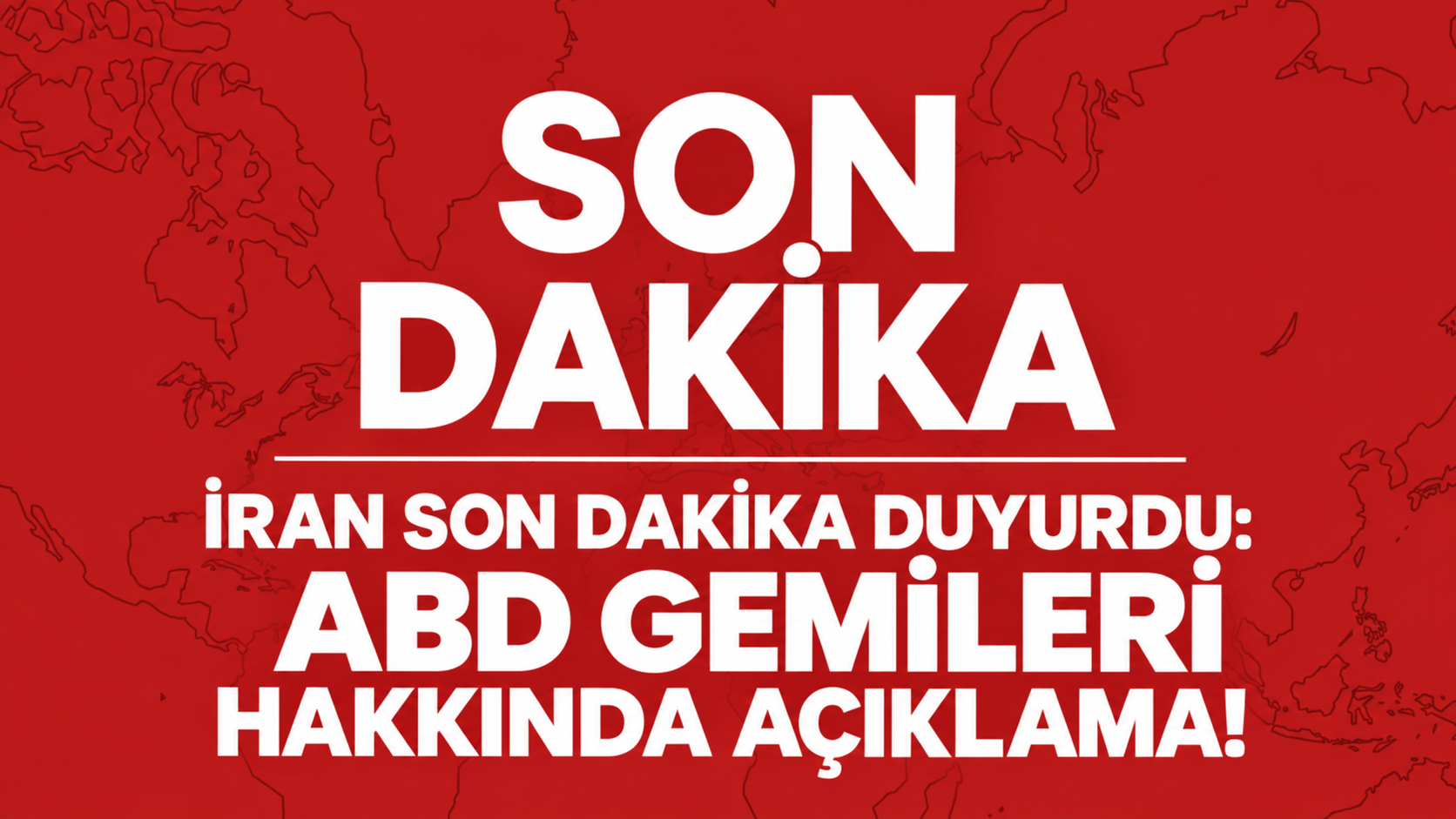 İran son dakika duyurdu: ABD gemileri hakkında açıklama!