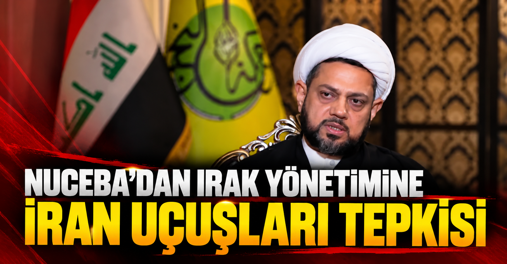 . Nuceba: Irak’ın Asıl Sorunu Silah Değil Yolsuzluk