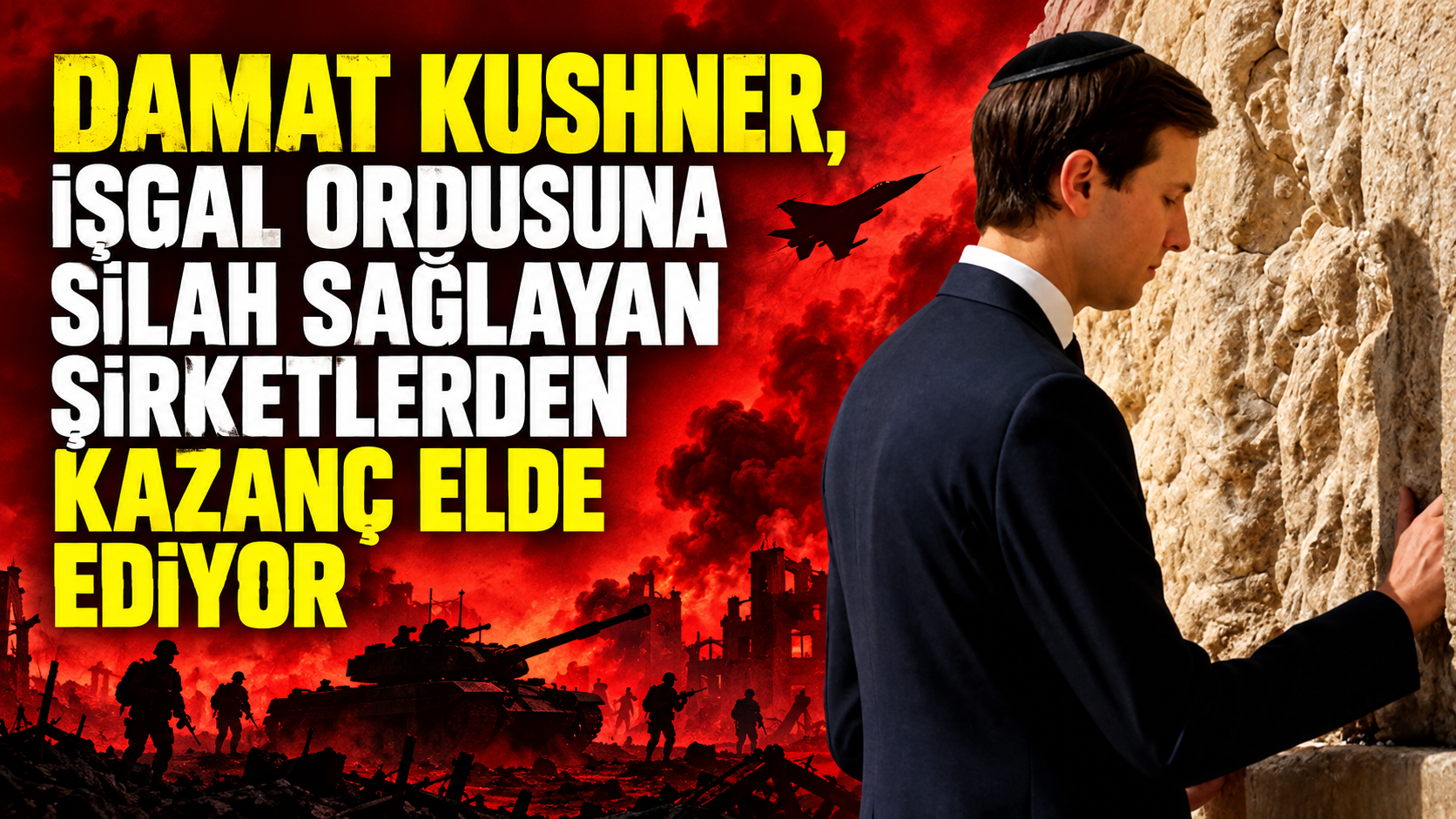 Damat Kushner, işgal ordusuna silah sağlayan şirketlerden kazanç elde ediyor