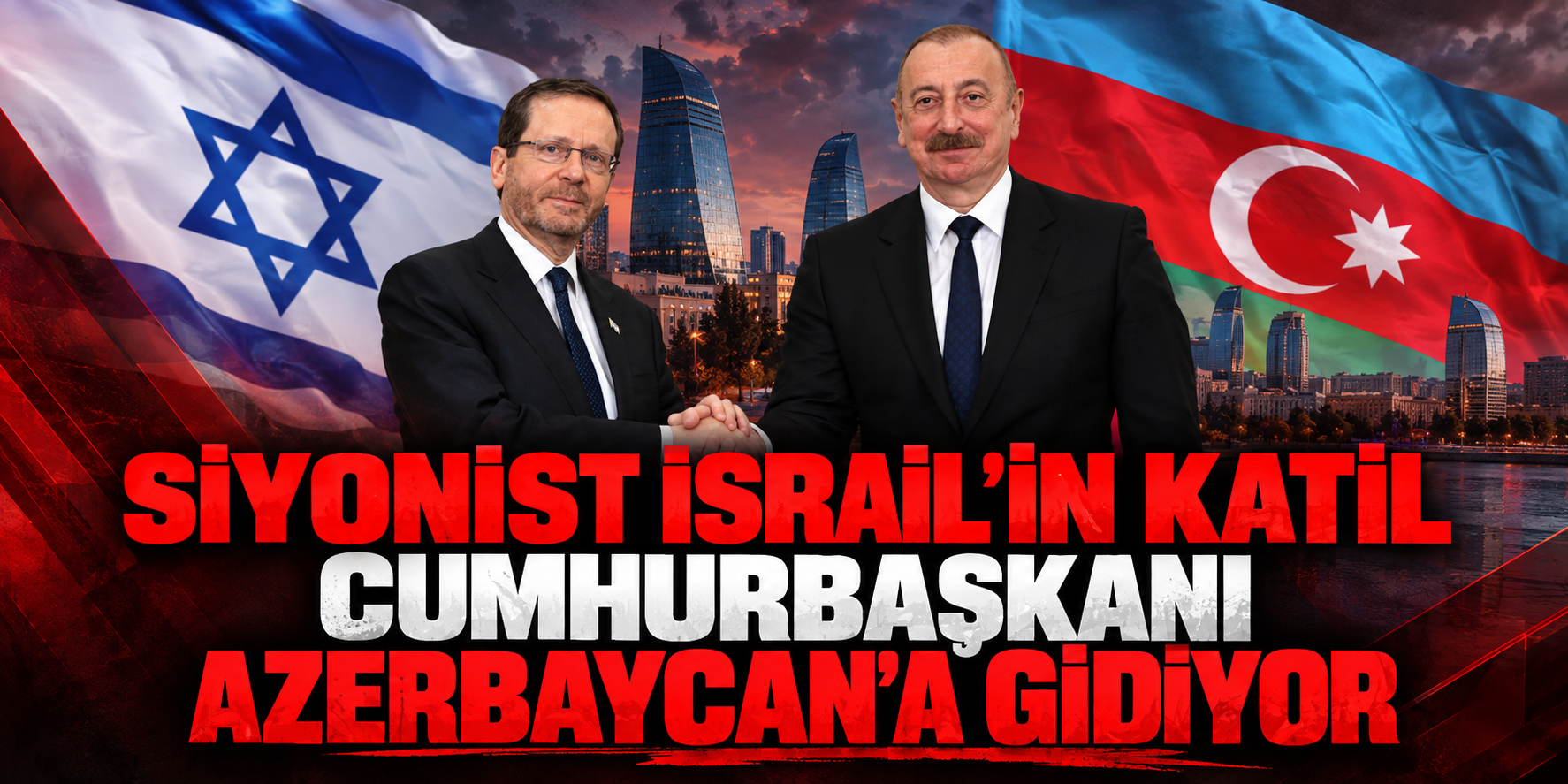 Siyonist israilin katil Cumhurbaşkanı Azerbaycan'a gidiyor