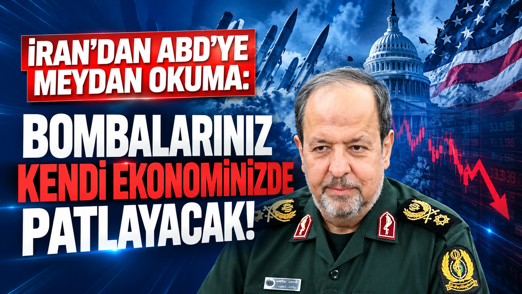 İran'dan ABD'ye Sert Mesaj: Bombalarınız İtibarınızda ve Ekonominizde Patlayacak!