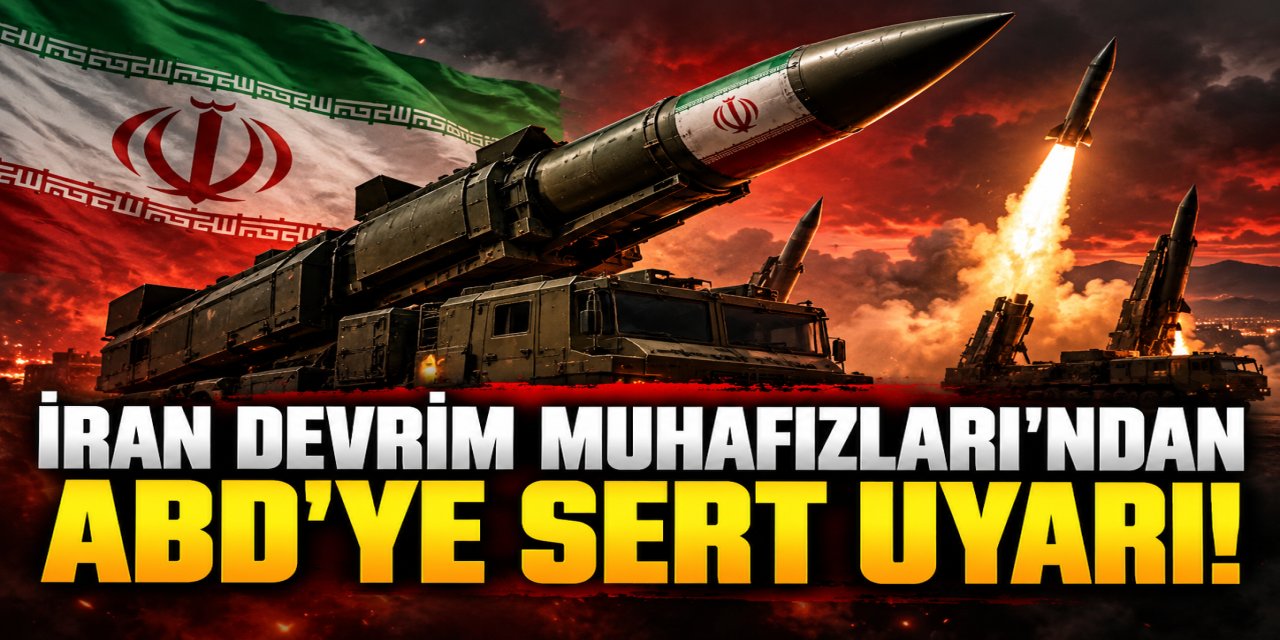 İran Devrim Muhafızları'ndan ABD'ye Sert Uyarı