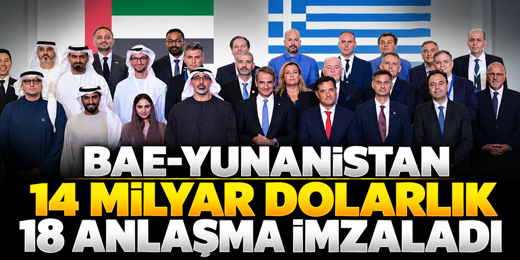 BAE-Yunanistan 14 milyar dolarlık 18 anlaşma imzaladı