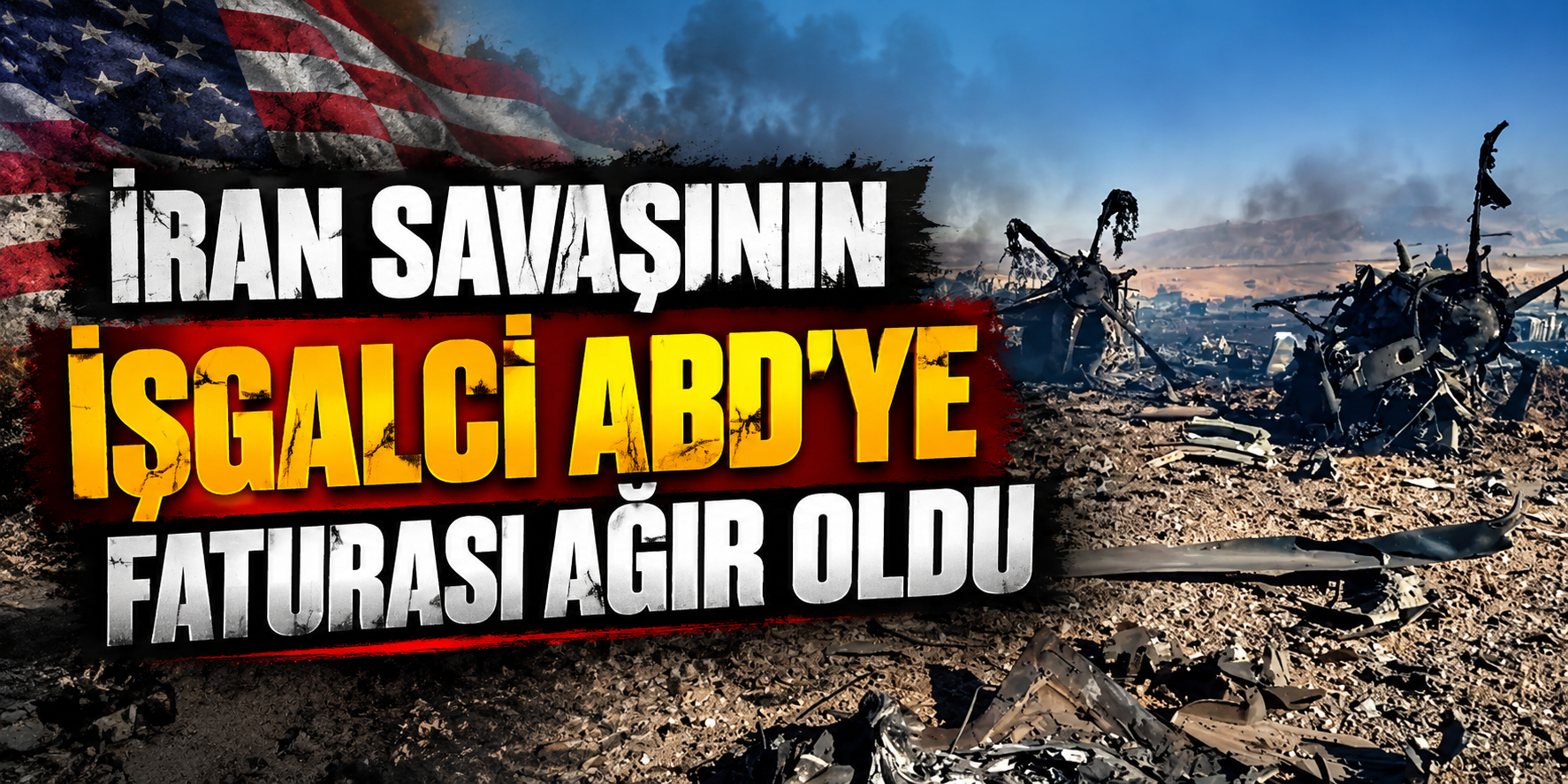 İran Savaşının İşgalci ABD’ye Faturası Ağır Oldu