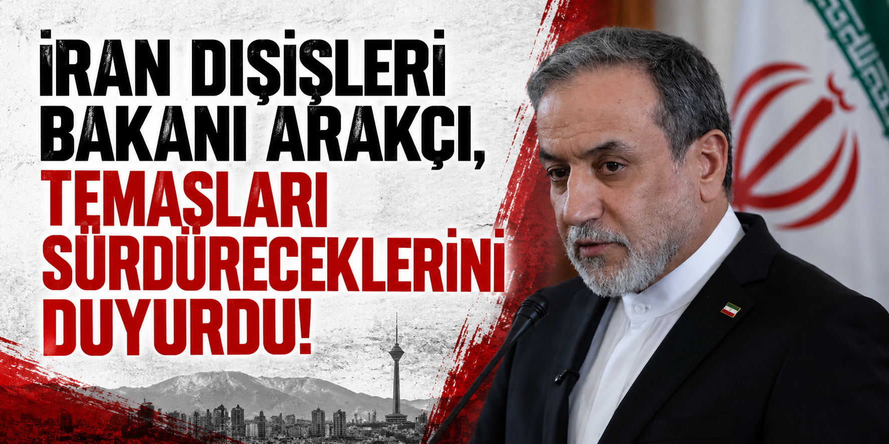 İran Dışişleri Bakanı Erakçi temasları sürdüreceklerini duyurdu!