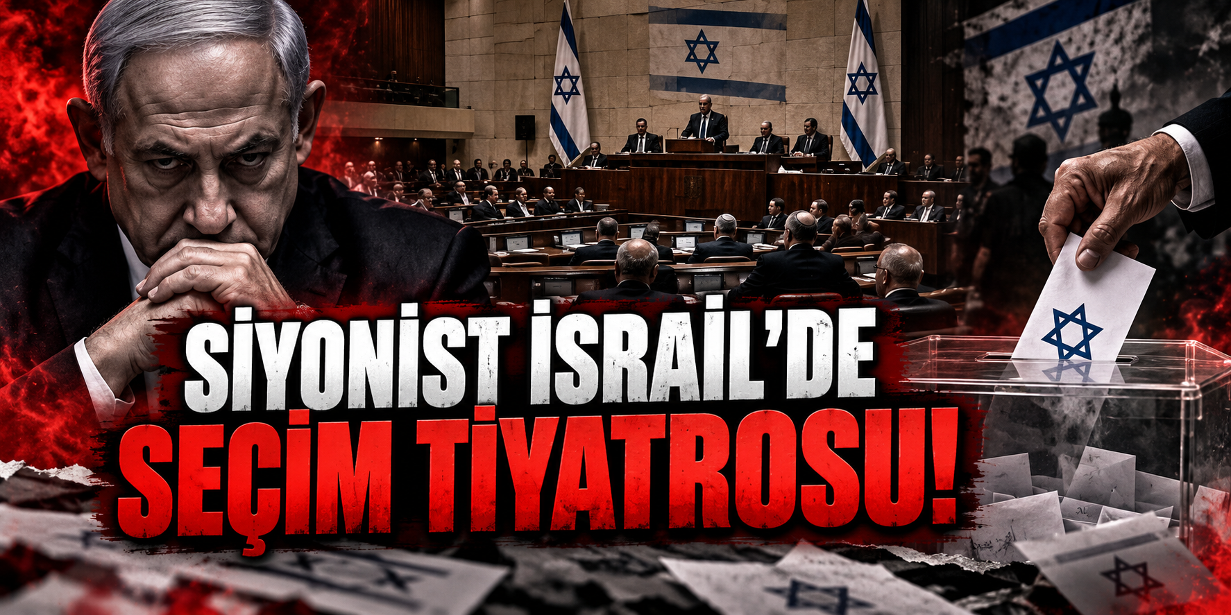 Siyonist İsrail'de Seçim Tiyatrosu