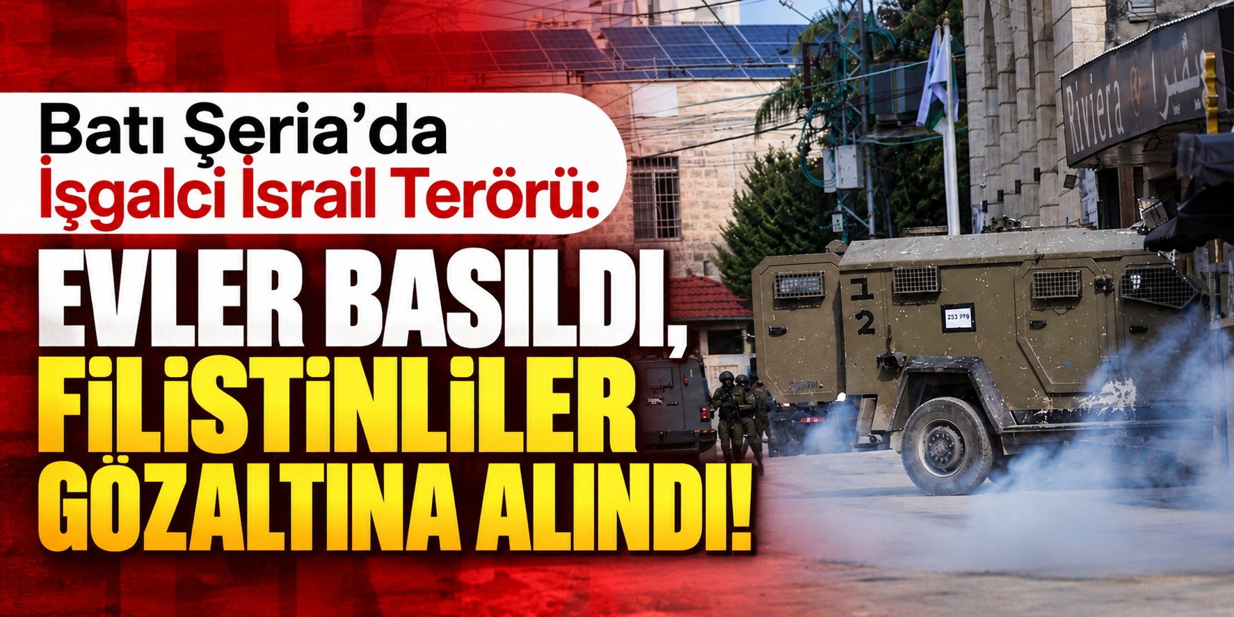 Batı Şeria'da İşgalci İsrail Terörü: Evler Basıldı, Filistinliler Gözaltına Alındı!